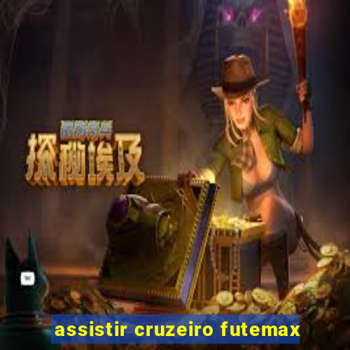 assistir cruzeiro futemax